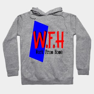 Work From Home | Covid 19 Hoodie